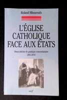 L'église catholique face aux états, Deux siècles de pratique concordataire 1801-2010