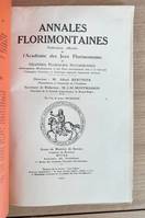 Annales florimontaines , 1932. Publication officielle de l'Académie des jeux florimontains, allobrogiques, rhodaniennes et des pays anciennement unis à la Savoye