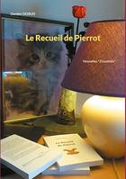 Le Recueil de Pierrot, Nouvelles 