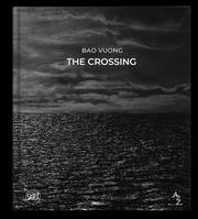 Bao Vuong. The Crossing