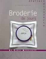 BRODERIE DE JOURS