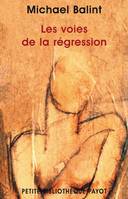 Les Voies de la régression