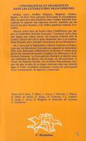 Convergences et divergences dans les littératures francophone, actes du colloque, 8-9 février 1991