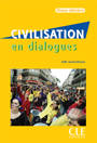 Civilisation en dialogues, Niveau débutant