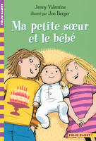 Ma petite soeur et moi, Ma petite sœur et le bébé