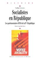 Socialistes en République, Les parlementaires de la SFIO de la IVe République
