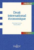 Droit international économique - 5e éd., Précis