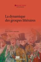 La dynamique des groupes littéraires