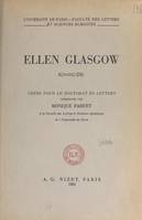 Ellen Glasgow, romancière, Thèse pour le Doctorat ès lettres