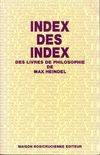 Index des index des livres de philosophie de Max Heindel