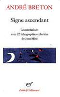 SIGNE ASCENDANT / FATA MORGANA /LES ETATS généraux /DES EPINGLES TREMBLANTES /XE