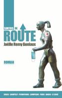 Sorties de route, Roman