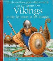 LA VIE AU TEMPS DES VIKINGS