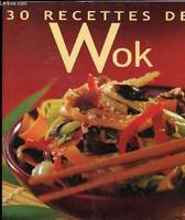 30 recettes de wok