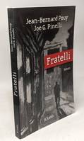 Fratelli, roman