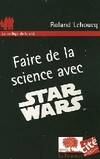 faire de la science avec star