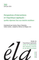 Études de linguistique appliquée - N°2/2021, Perspectives d’interventions en linguistique appliquée : quelles réponses face aux besoins sociétaux