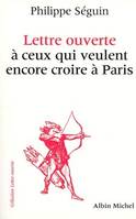 Lettre ouverte à ceux qui veulent encore croire à Paris