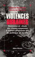 Violences urbaines, ascension et chute des classes moyennes à travers cinquante ans de politique de la ville