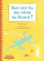 Que d'histoires ! CE2 (2004) - Que sais-tu des rêves du lézard ?, Livre de jeunesse