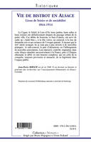 Vie de bistrot en Alsace, Lieux de loisirs et de sociabilité 1844-1914