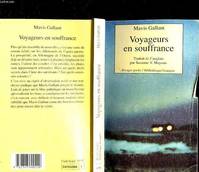 Voyageurs en souffrance, [nouvelles]