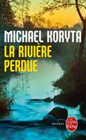 La Rivière perdue, roman