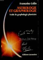 Astrologie Et Graphologie : Traité De Graphologie Planétaire, traité de graphologie planétaire