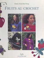 Fruits au crochet