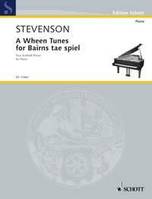 A Wheen Tunes for Bairns tae spiel, A Set of Tunes for Young Folk to play. piano.