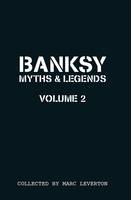 Banksy Myths & Legends 2 /anglais