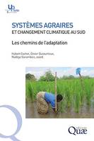 Systèmes agraires et changement climatique au Sud, Les chemins de l'adaptation