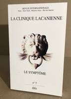 Clinique Lacanienne 05 - Le symptôme