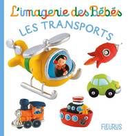 L'imagerie des bébés Les transports