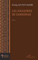 Les amazones de Sangomar