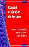 CONSEIL ET GESTION DE FORTUNE