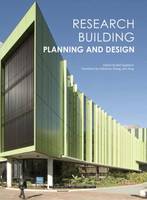 Research building, Planning and design.