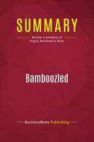 Summary: Bamboozled, Review and Analysis of Angela McGlowan's Book