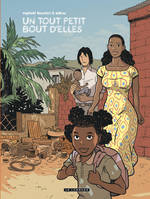 3, Trilogie africaine Zidrou-Beuchot - Tome 3 - Un Tout petit bout d'elles