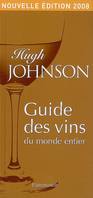 GUIDE DES VINS DU MONDE ENTIER 2008