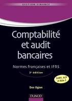 Comptabilité et audit bancaires - 3e édition