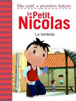 Le petit Nicolas, 7, La tombola, D'après l'œuvre de René Goscinny et Jean-Jacques Sempé