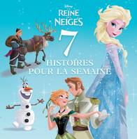 7 histoires pour la semaine, La Reine des Neiges, 7 HISTOIRES POUR LE SOIR