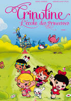 Crinoline, l'école des princesses T01, Oh les amoureux !