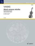Maza vasaras muzika, (Little Summer Music). violin and piano. Partition et partie.