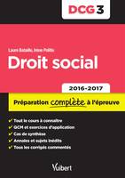 DCG, 3, Droit social, Préparation complète à l'épreuve