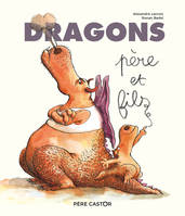 Dragons, père et fils