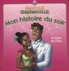 La princesse et la grenouille, TIANA BIJOU, MON HISTOIRE DU SOIR