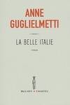 LA BELLE ITALIE, roman