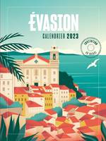 Calendrier Evasion 2023